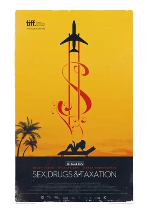 Sex, Drugs & Taxation 2013